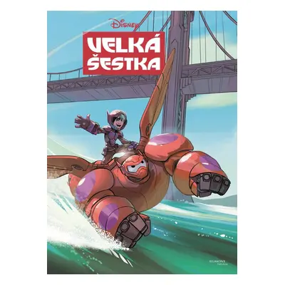 Velká šestka Filmový příběh (Walt Disney)