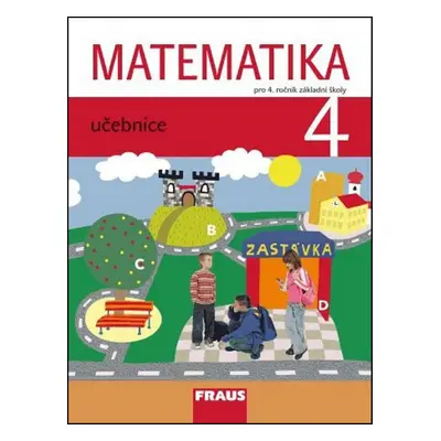 Matematika 4 pro ZŠ - učebnice (Darina Jirotková)