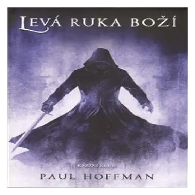 Levá ruka boží (Paul Hoffman)