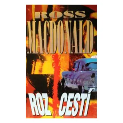 Rozcestí (Ross Macdonald)