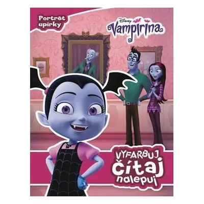 Vampirina Vyfarbuj, čítaj, nalepuj (Beyl Chelsea) (slovensky)