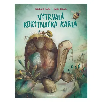 Vytrvalá korytnačka Karla (Michael Ende) (slovensky)