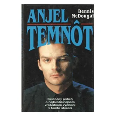 Anjel Temnôt (McDougal, Dennis) (slovensky)