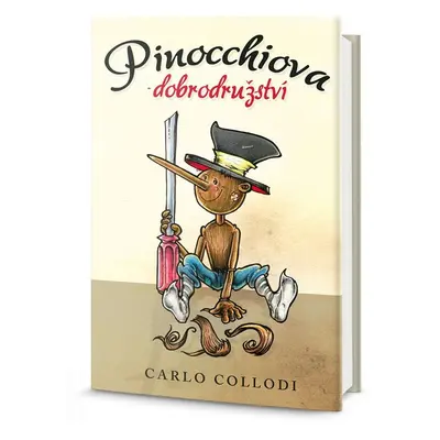 Pinocchiova dobrodružství (Carlo Collodi)