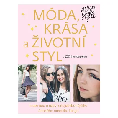 Móda, krása a životní styl (Ehrenbergerová Nicole)