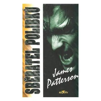 Sběratel polibků (James Patterson)