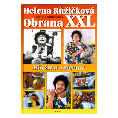 Obrana xxl (Růžičková, Helena,Formáčková, Marie)