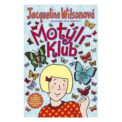 Motýlí klub (Jacqueline Wilson)