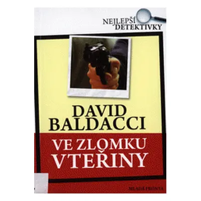 Ve zlomku vteřiny (David Baldacci)