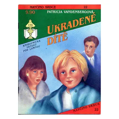 Ukradené dítě (Patricia Vandenberg)