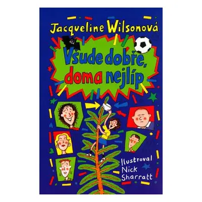 Všude dobře, doma nejlíp (Jacqueline Wilson)