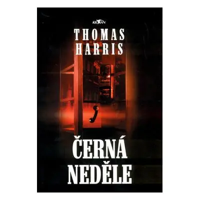 Černá neděle (Thomas Harris)