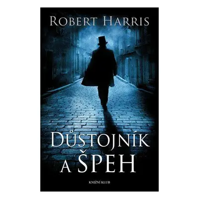 Důstojník a špeh (Robert Harris)