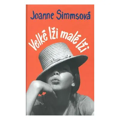 Velké lži malé lži (Joanne Simmsová)