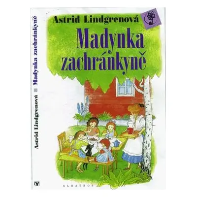 Madynka zachránkyně (Astrid Lindgrenová)