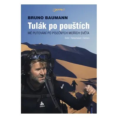 Tulák po pouštích (Bruno Baumann)