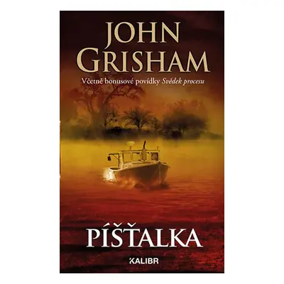 Píšťalka (John Grisham)