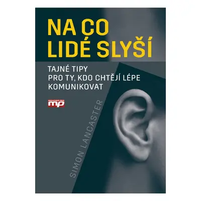 Na co lidé slyší (Simon Lancaster)