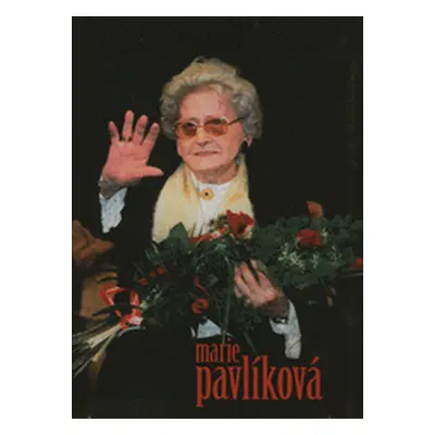 Marie Pavlíková (Miroslav Pavlík)