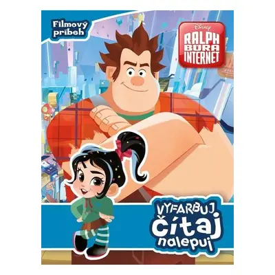 Disney Ralph búra internet Vyfarbuj, čítaj, nalepuj (slovensky)