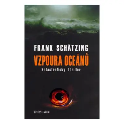 Vzpoura oceánů (Frank Schätzing)