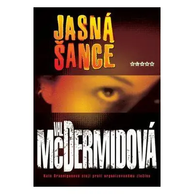 Jasná šance (Val McDermid)