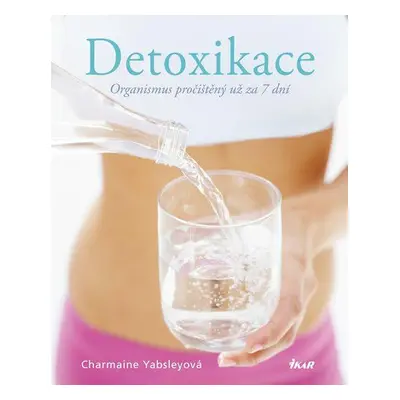 Detoxikace (Yabsleyová Charmaine)