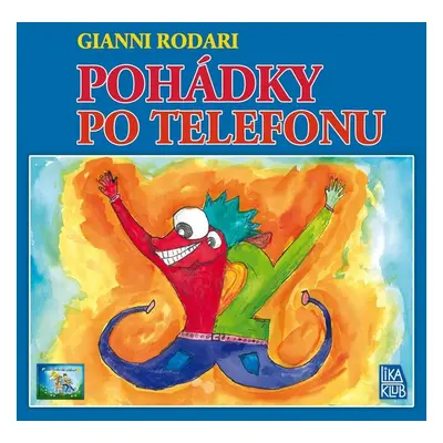 Pohádky po telefonu (Gianni Rodari)