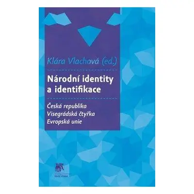 Národní identity a identifikace (Klára Vlachová)