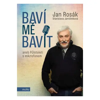 Baví mě bavit (Jan Rosák)