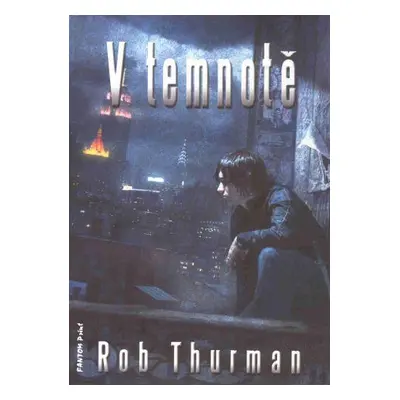 V temnotě (Rob Thurman)