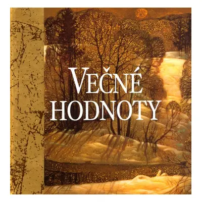 Večné hodnoty (Helen Exley) (slovensky)