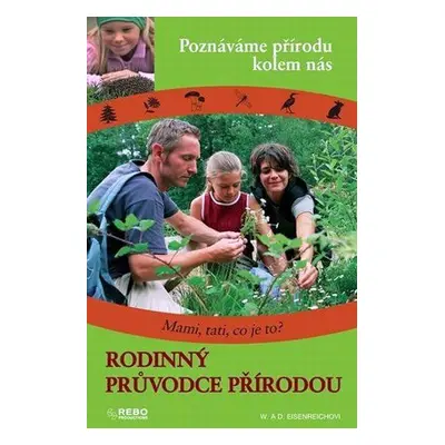 Rodinný průvodce přírodou (Eisenreichovi Wilhelm a Dorothee)