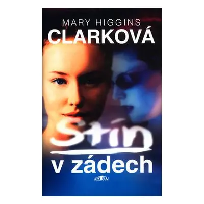 Stín v zádech (Mary Higgins Clark)