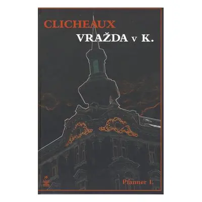 Vražda v K. (Pfanner I.)