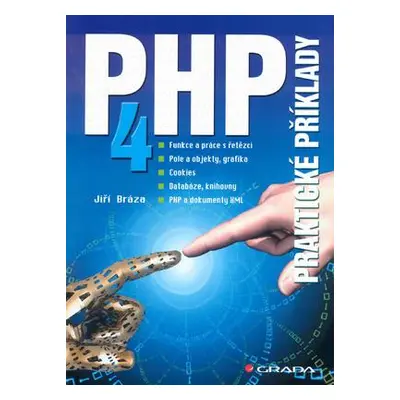 PHP 4 (Jiří Bráza)