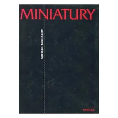 Miniatury (Michail Afanasjevič Bulgakov)