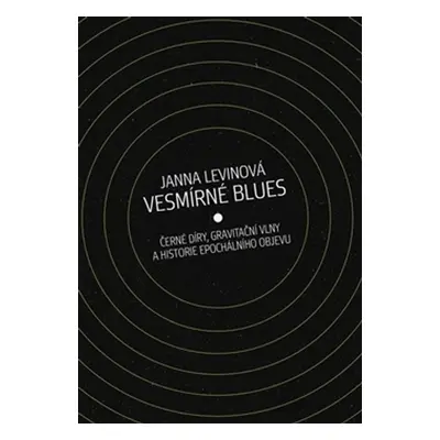 Vesmírné blues (Janna Levin)