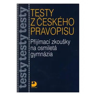 Testy z českého pravopisu (Marie Krejčová)