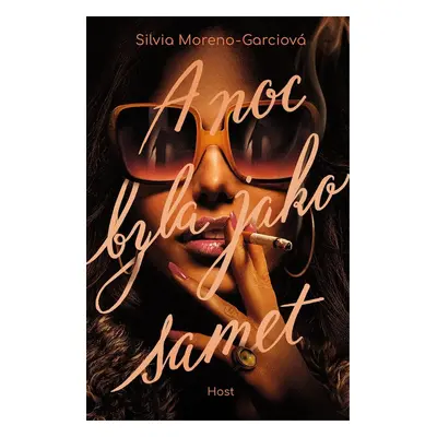 A noc byla jako samet (Silvia Moreno-Garcia)