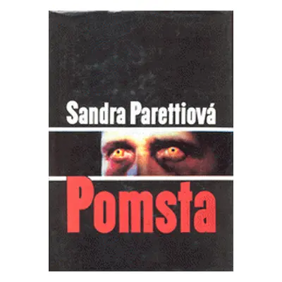 Pomsta (Sandra Paretti)