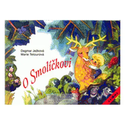 O Smolíčkovi (Dagmar Ježková)