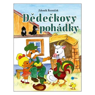 Dědečkovy pohádky (Zdeněk Řezníček)