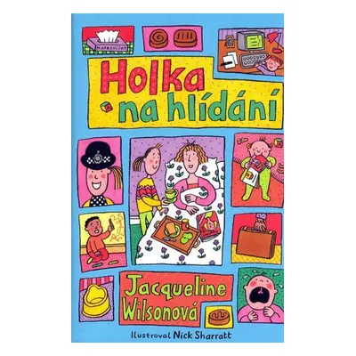 Holka na hlídání (Jacqueline Wilson)