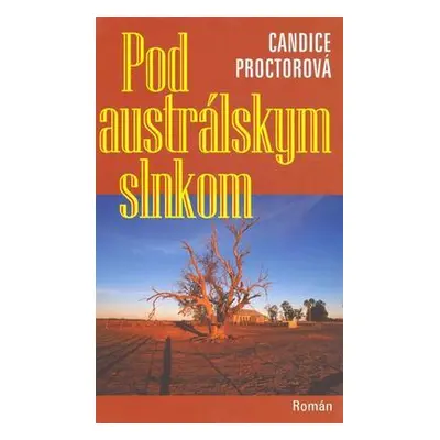 Pod austrálskym slnkom (Candice Proctor) (slovensky)