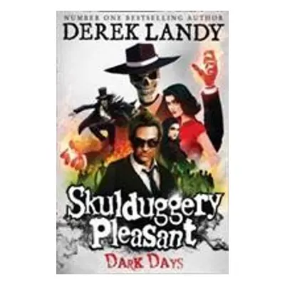 Skulduggery Pleasant - Dark Days (Derek Landy) (EN)