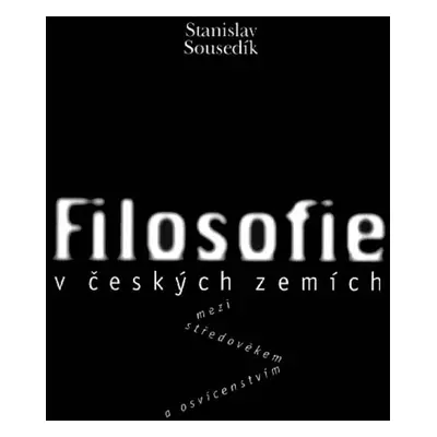 Filosofie (Stanislav Sousedík)