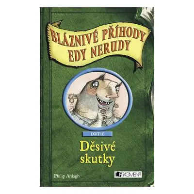 Děsivé skutky (Philip Ardagh)