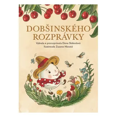 Dobšinského rozprávky (Elena Slobodová) (slovensky)