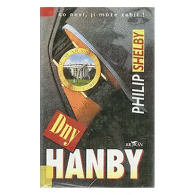 Dny hanby (Philip Shelby)